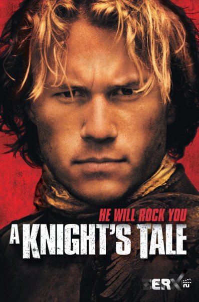 История рыцаря\A knight`s tale